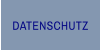 DATENSCHUTZ